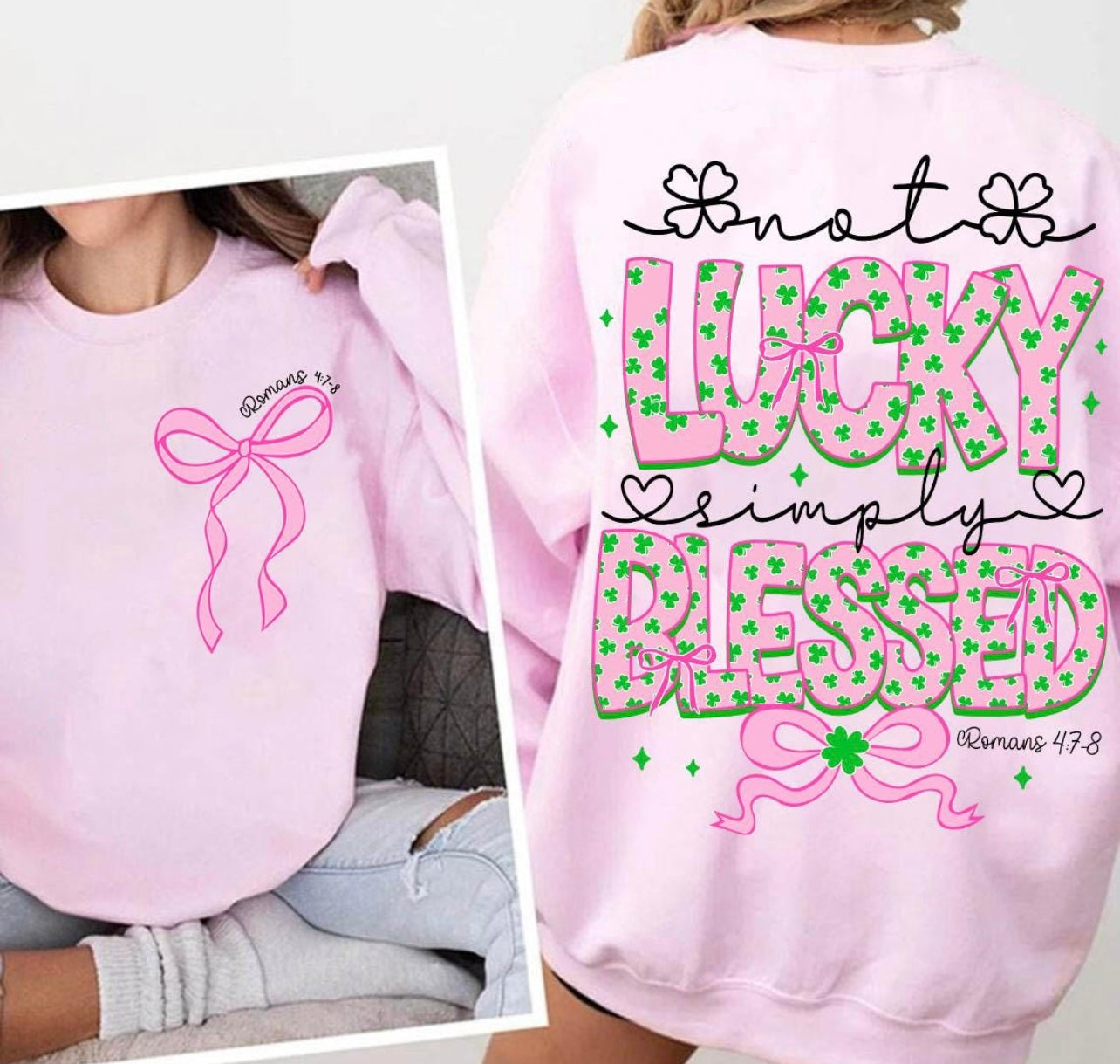 Not lucky simply blessed St Patrick shirt