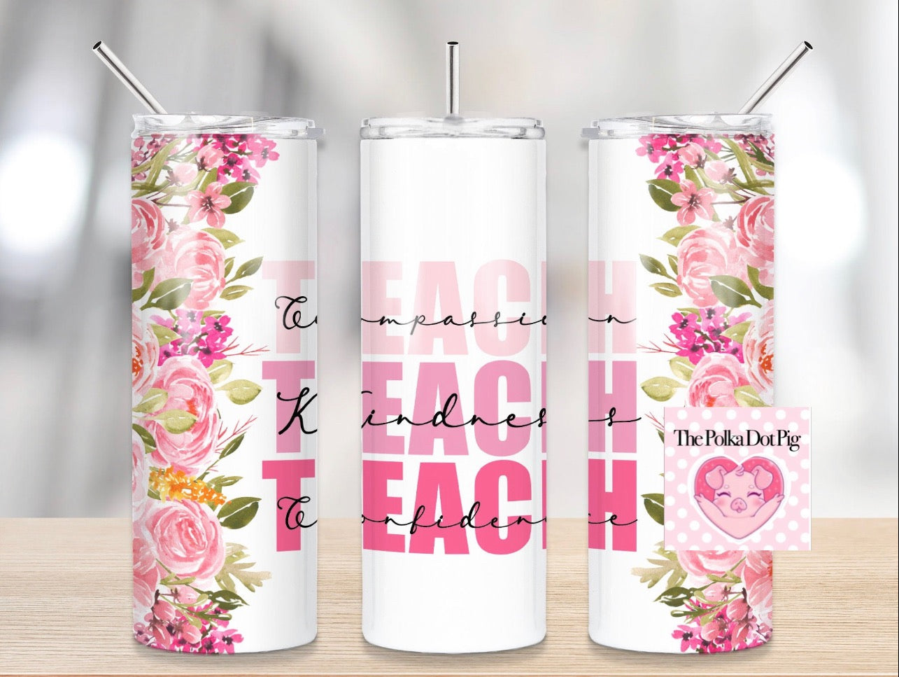 Teach Teach Teach tumbler
