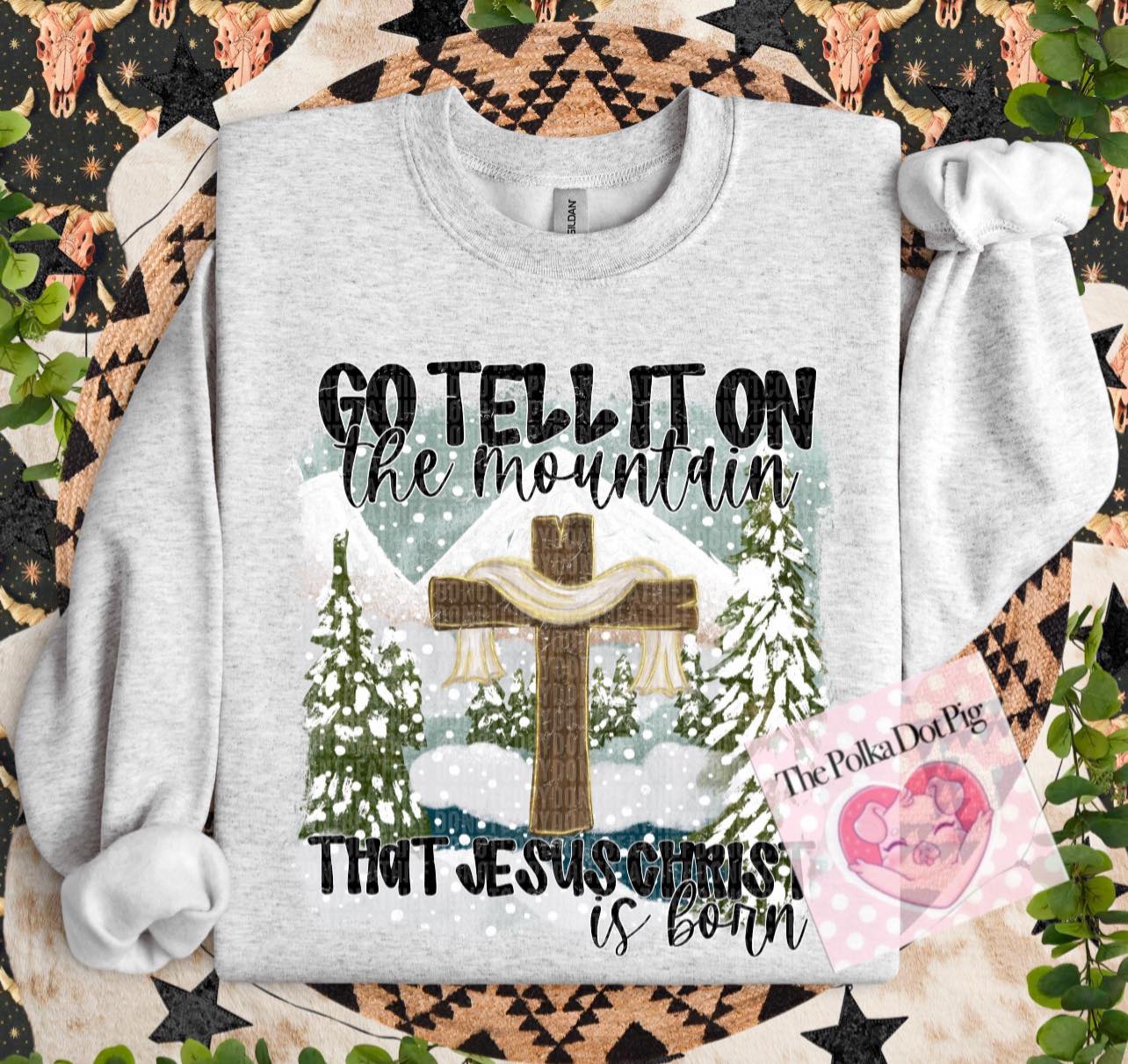 Go tell it on the mountain shirts