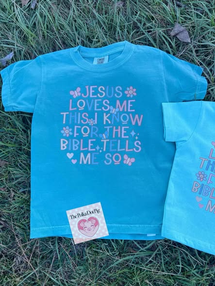 Jesus loves me tees