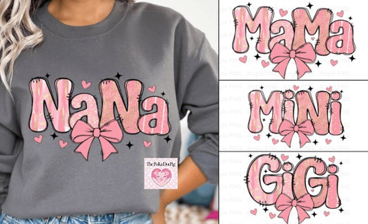 Valentines Nana, Mama, Mini or Gigi shirts