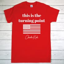 This is the turning point Charlie Kirk tee