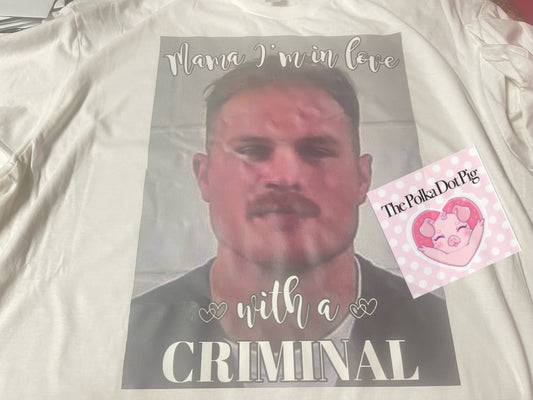 Zach Bryan I’m In Love with A Criminal tee