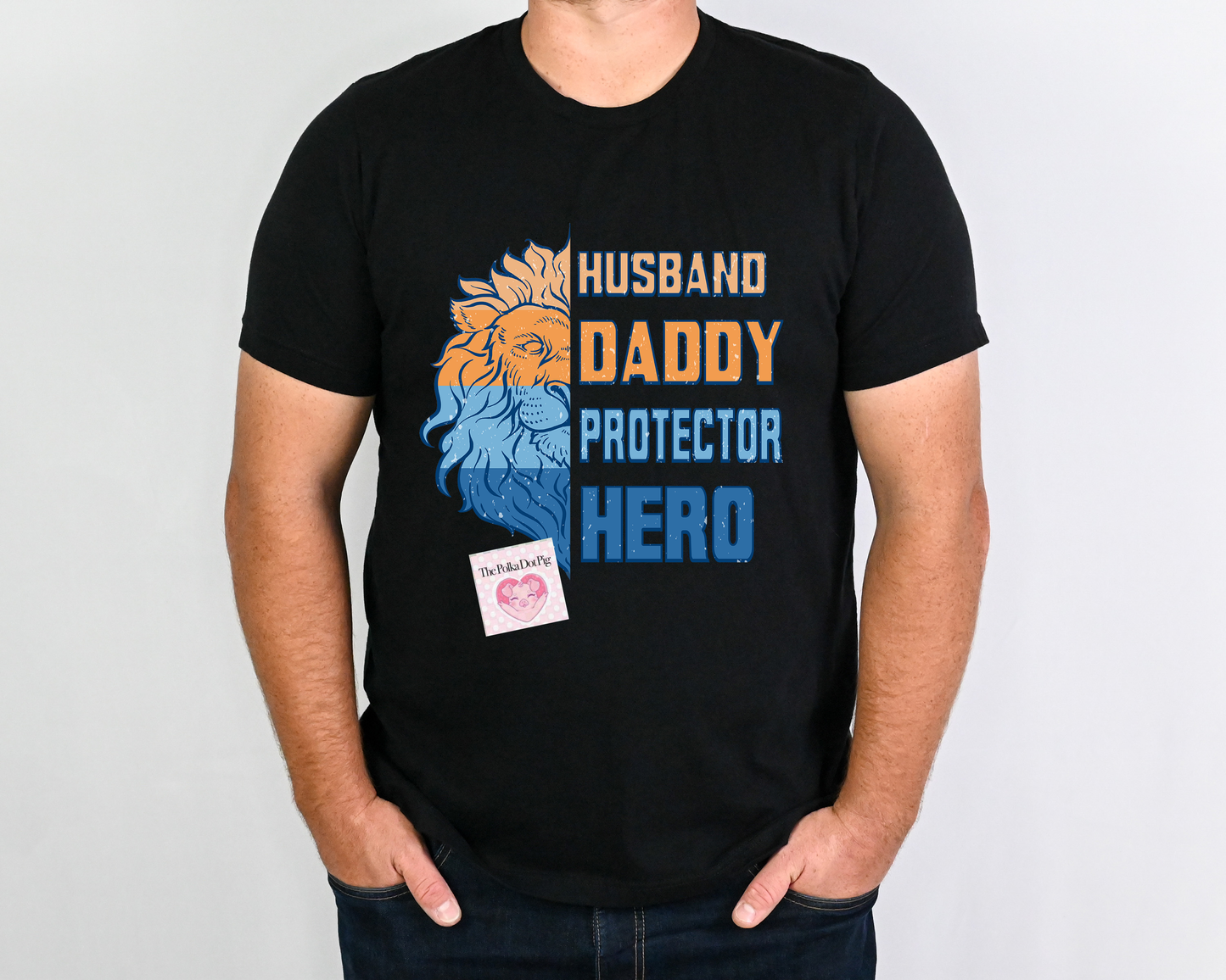 Husband Daddy Protector Hero Tee