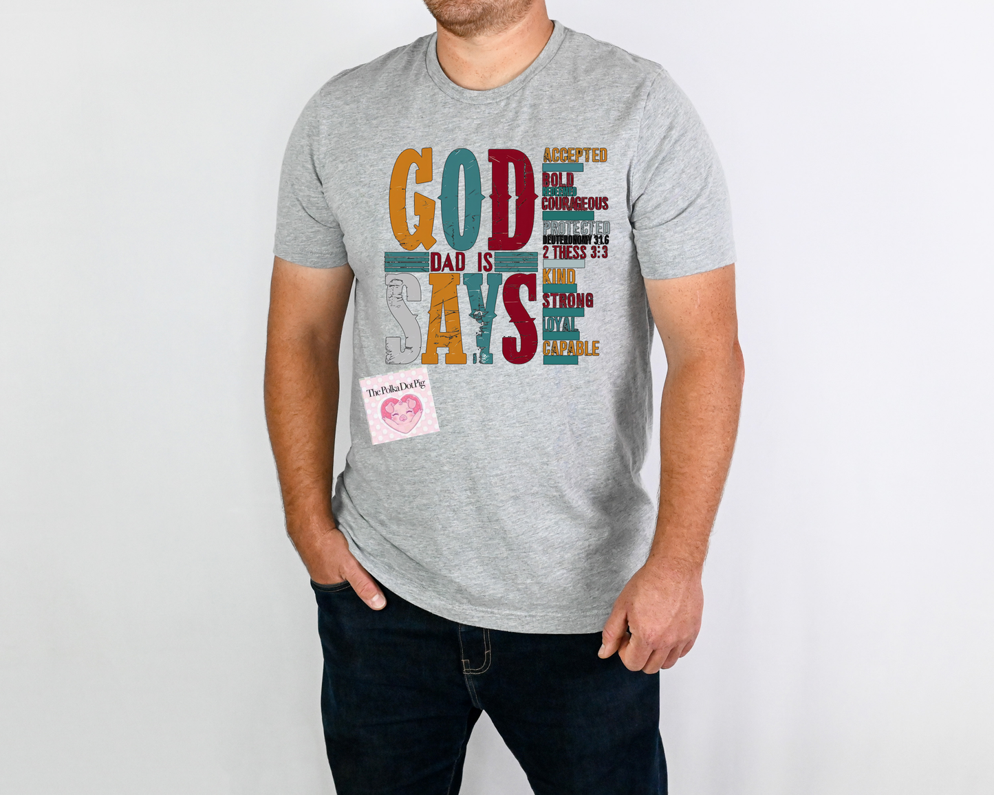 God Says Dad is tee