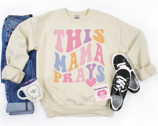 This Mama Prays Shirt