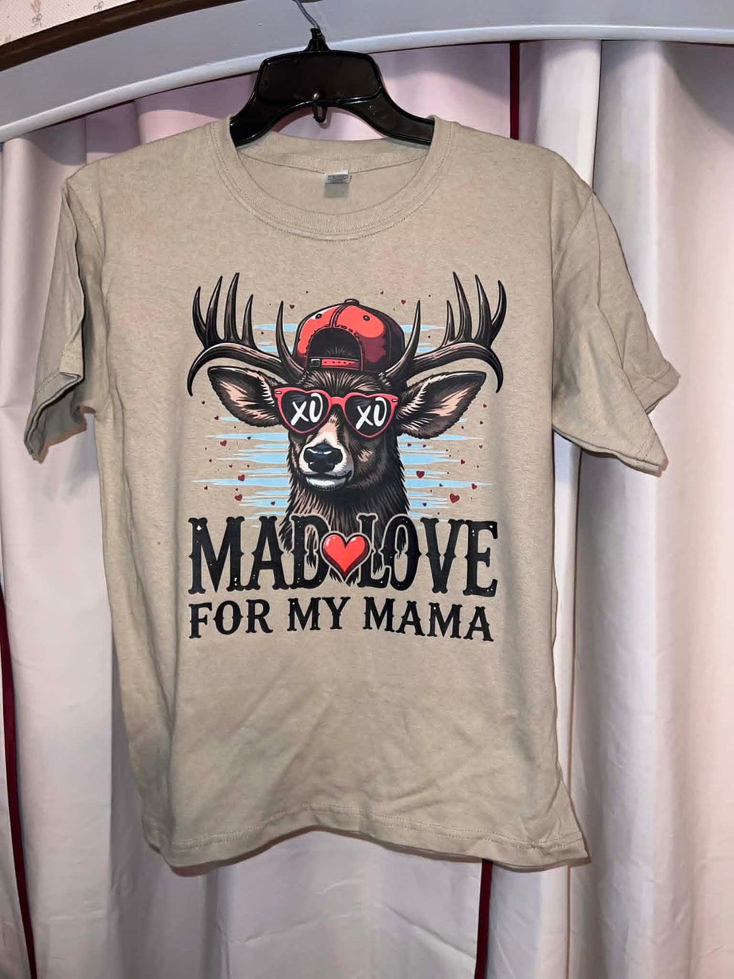 Mad love for my mama with deer tee