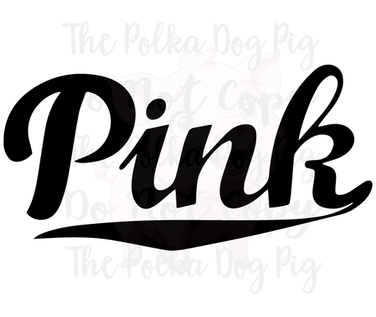Pink word in black letters print only