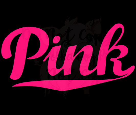 Pink word in pink letters print only