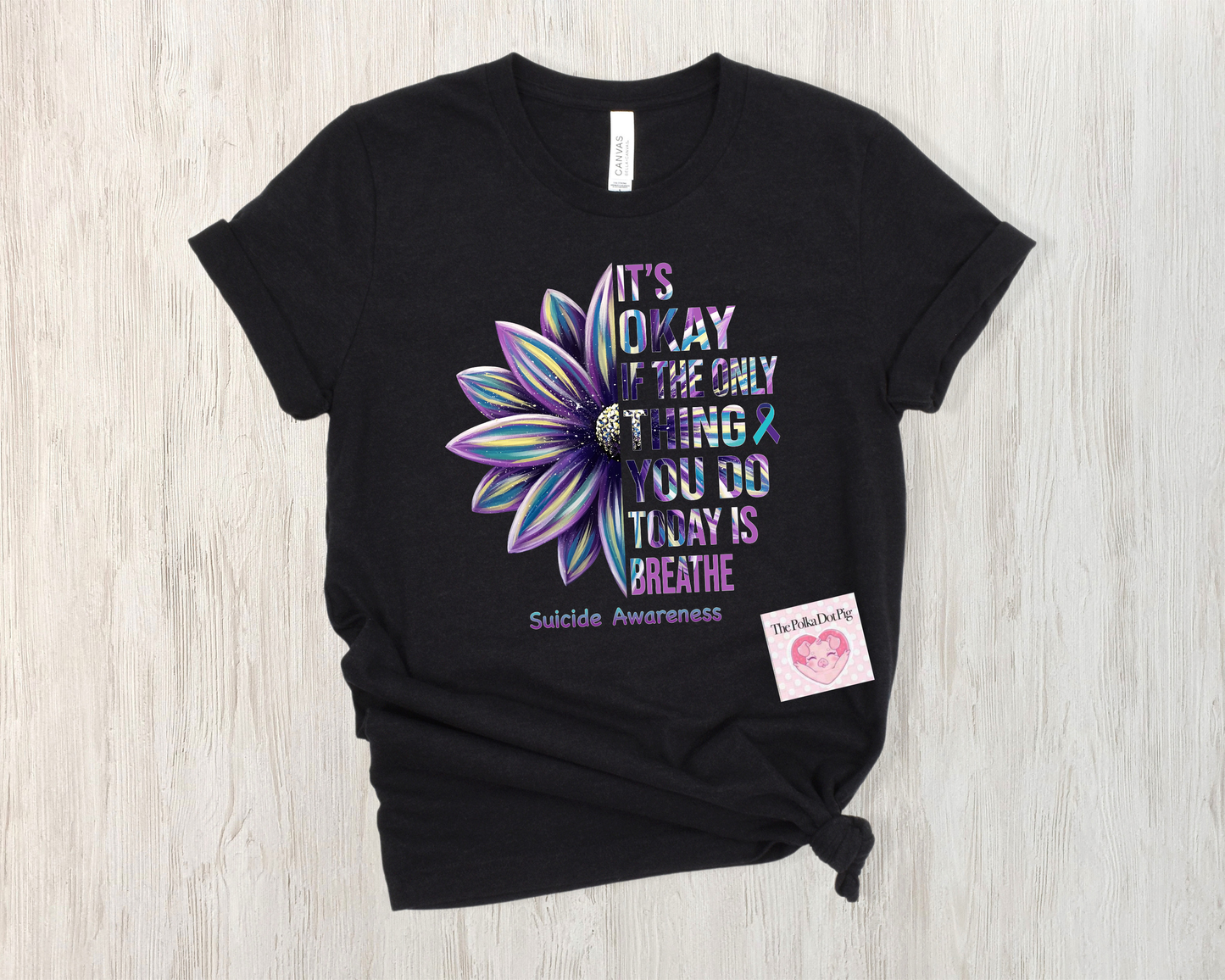 It's Ok if the only thing you do today is breathe shirt