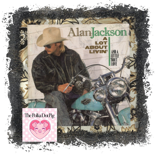 Alan Jackson DTF or Sublimation Transfer ONLY