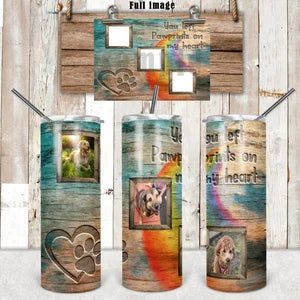 Your paws were ready 20 oz tumbler