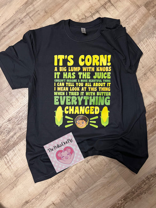 It’s Corn Tee