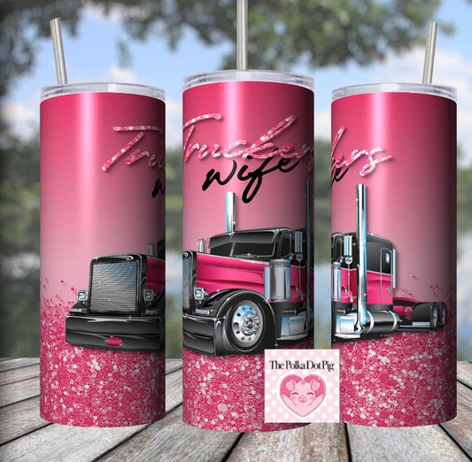 Truckers Wife Tumbler