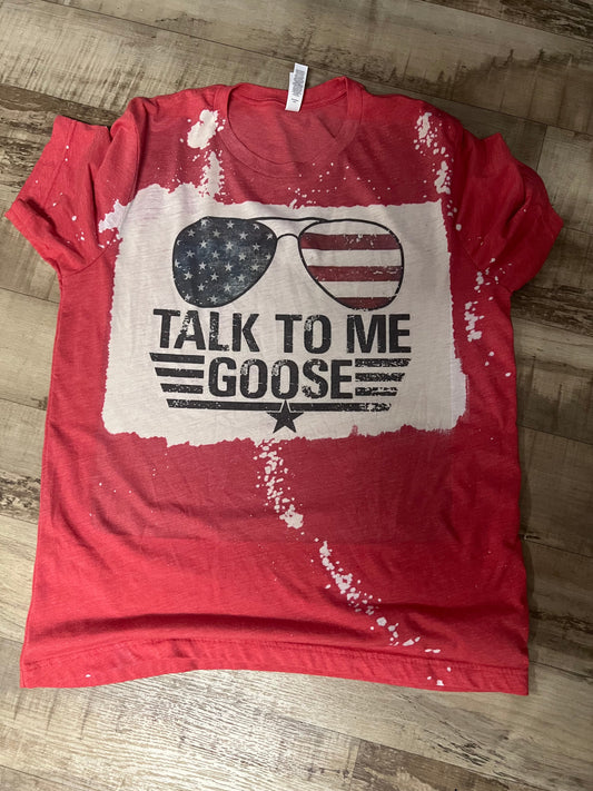 Talk to me goose tee